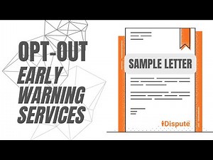 Early Warning Services: Request Opt-Out and Protect My Financial Data - I Dispute