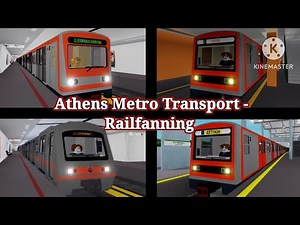Roblox l Athens Metro Transport - Railfanning
