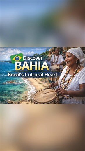 Bahia: Brazil’s Cultural Heart 🇧🇷🌊 #Brazil #Bahia #Culture #Travel #Shorts