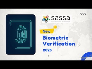 New SASSA Biometric Verification 2025 | Who Must Do It & Why It Matters