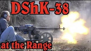 Russia's Big Fifty on the Range: DShK-38