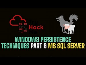 Hacking Microsoft SQL Server | Windows Persistence P6 | TryHackMe