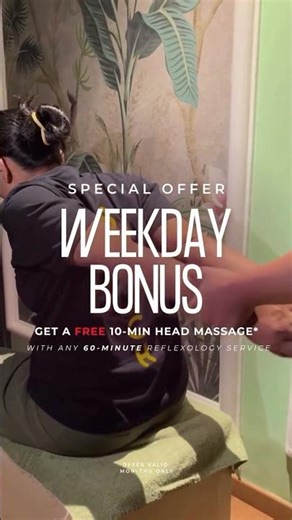Weekdays just got EXTRA relaxing 😌Book a 60 min Reflexology & enjoy FREE 10 min head massage #relax