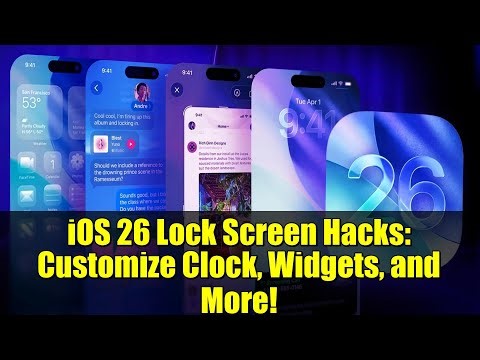 iOS 26 Lock Screen Hacks: Customize Clock, Widgets, and More!