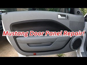 Mustang GT Makeover: Fixing the Interior Door Panel Like a Pro!
