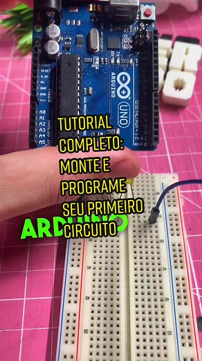 Tutorial Completo: Monte e Programe Seu Primeiro Circuito