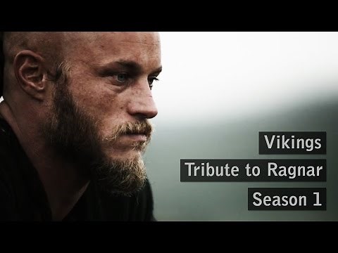 Vikings - Tribute to Ragnar - Season 1