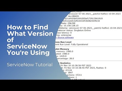 How to Find What Version of ServiceNow You're Using
