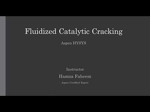 Fluidized Catalytic Convertor (FCC) || Aspen HYSYS || Refinery Process Video 09