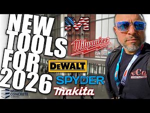 Milwaukee • DeWalt • Spyder • Makita - Best New Tools of 2026!