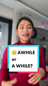 A While vs Awhile: Understanding the Difference