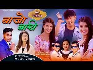 BAJO BARI ॥ SAMRAT CHAULAGAIN ॥ RACHANA RIMAL ॥FT. SAGAR LAMSAL “BALE”, PRISMA, PRINCY, JVIN, JVIS