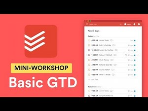 Todoist + GTD: Basic Guide