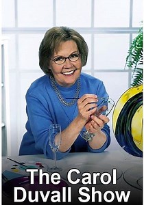 The Carol Duvall Show - streaming tv show online