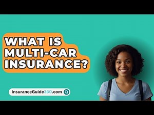What Is Multi-Car Insurance? - InsuranceGuide360.com