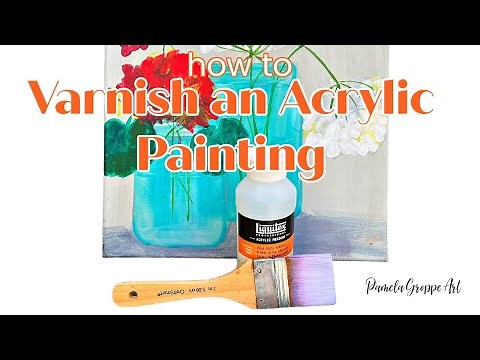 How to Varnish or Seal an Acrylic Painting
