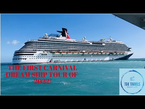 The First Carnival Dream Ship Tour of 2022!