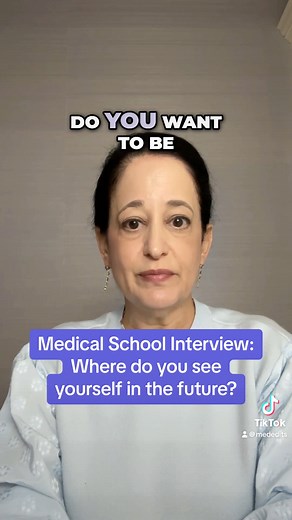 🔔Medical school interview question! 🔮Where do you see yourself in the future? #medicalschoolinterview #medicalschoolinterviews #medicalschoolinterviewtips | MedEdits Admissions Consulting
