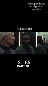 Alien Earth Season 1 Episodes 6 morrow vs kirsh in elevator