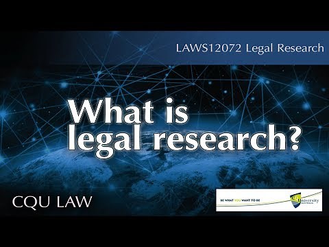 What is legal research?