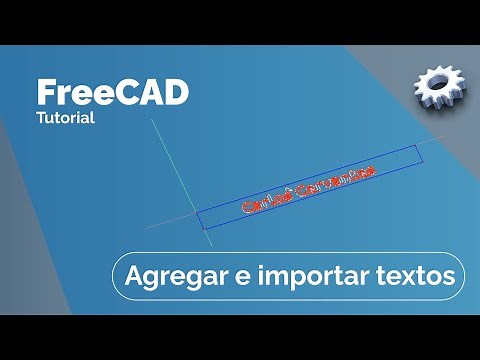FreeCAD | Crear e importar textos