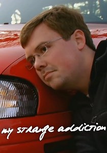 My Strange Addiction Season 1 - watch episodes streaming online