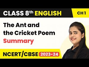 Class 8 English Chapter 1 | The Ant and the Cricket Poem Summary | Class 8 English