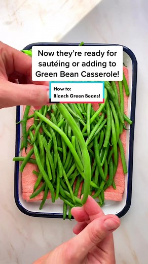 How to Blanch Green Beans for Thanksgiving