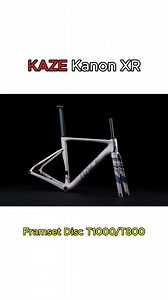 KAZE Kanon XR Framset Disc T1000/T800 เฟรมจักรยานเสือหมอบ🚴 เฟรมคาร์บอน Carbon Frame คาเซ่✨ #KAZEBICYCLE | Kaze Bicycle