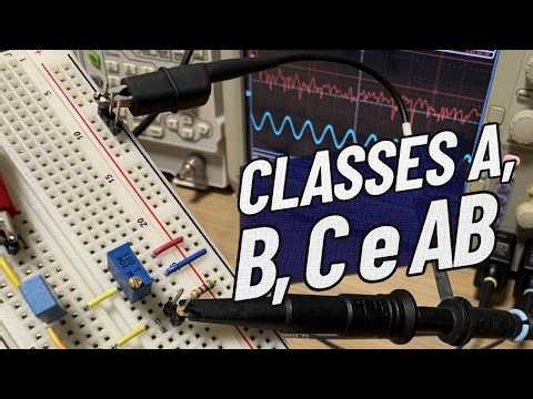 Amplificador Classes A, B, C e AB em um único Circuito!