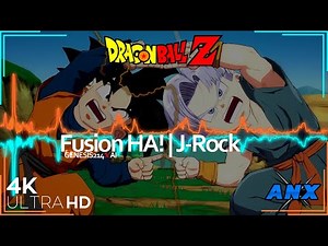 Fusion HA! [Dragon Ball Z] - Japanese 4K Anime Music Video
