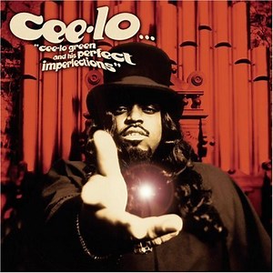 Cee-Lo - Cee-Lo Green And His Perfect Imperfections