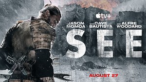'SEE' season 2 first-look gives us a glimpse of what to expect on August 27