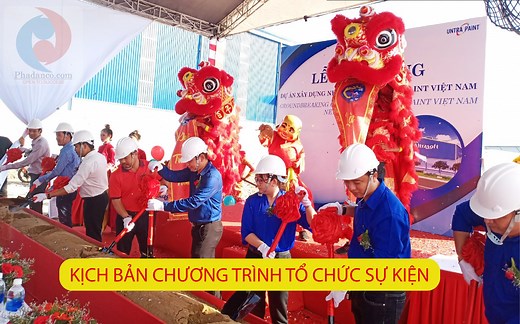 Kịch Bản Chương Trình Tổ Chức Sự Kiện | ĐẦY ĐỦ - CHI TIẾT NHẤT