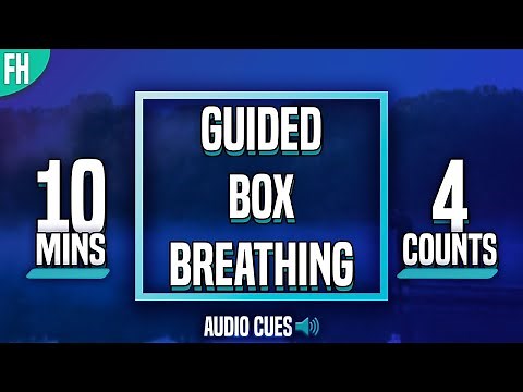 Guided Box Breathing - 10 Minute Meditation (4-4-4-4)