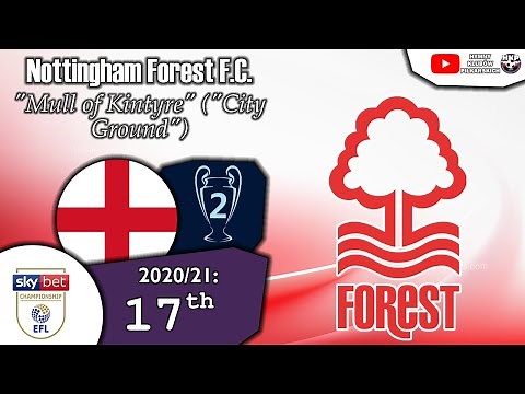 Nottingham Forest F.C. Anthem - "Mull of Kintyre" ("City Ground")