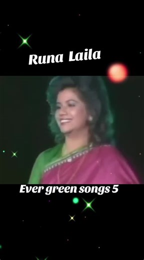Evergreen Songs by Runa Laila: Timeless Classics
