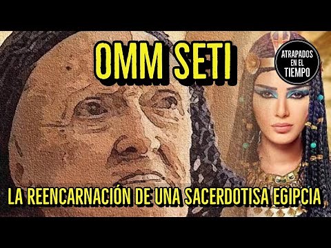 The Fascinating Reincarnation Story of an Egyptian Priestess | Omm Seti