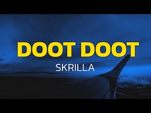 Skrilla - Doot Doot (6 7) (Lyrics)