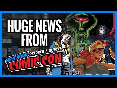 MARVEL’S COMEBACK BEGINS & ABSOLUTE JUSTICE ANNOUNCED | NYCC RECAP 2026