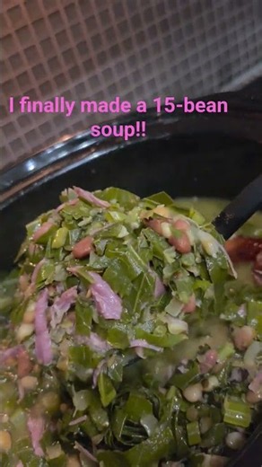 I Finally Made This 15 Bean Soup -with Collard Greens!🍲 #soup #slowcooker #collardgreens