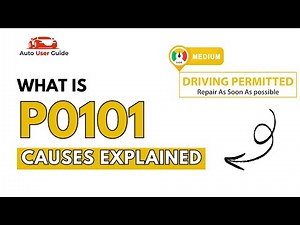 What is P0101: Engine Error Code Causes Explained