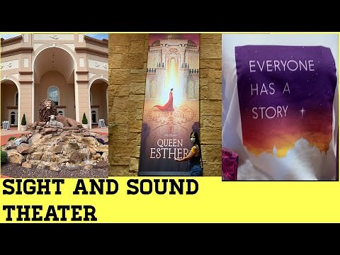 Sight and Sound Theater Queen Esther Biblical performance Lancaster PA
