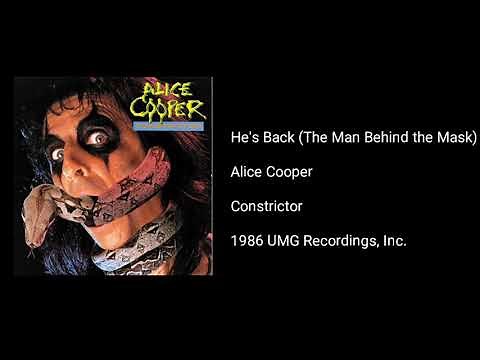 Alice Cooper - He's Back (The Man Behind the Mask)