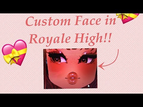 HOW TO MAKE A CUSTOM FACE IN ROYALE HIGH!!! ROBLOX Royale 🏰 High