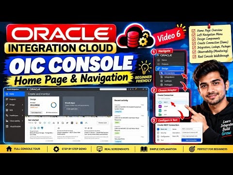 OIC Console Explained | Home Page, Navigation & Connections | Oracle Integration Cloud Tutorial #6