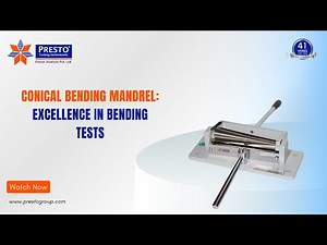 Conical Bending Mandrel : Excellence in Bending Tests | Presto Group