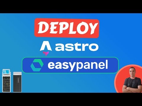 How to Deploy Astro on Your VPS with EasyPanel