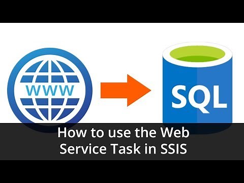 Tutorial - How to use the Web Service Task in SSIS