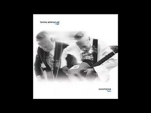 TOMMY EMMANUEL – Accomplice Two (2023) [FULL ALBUM]
